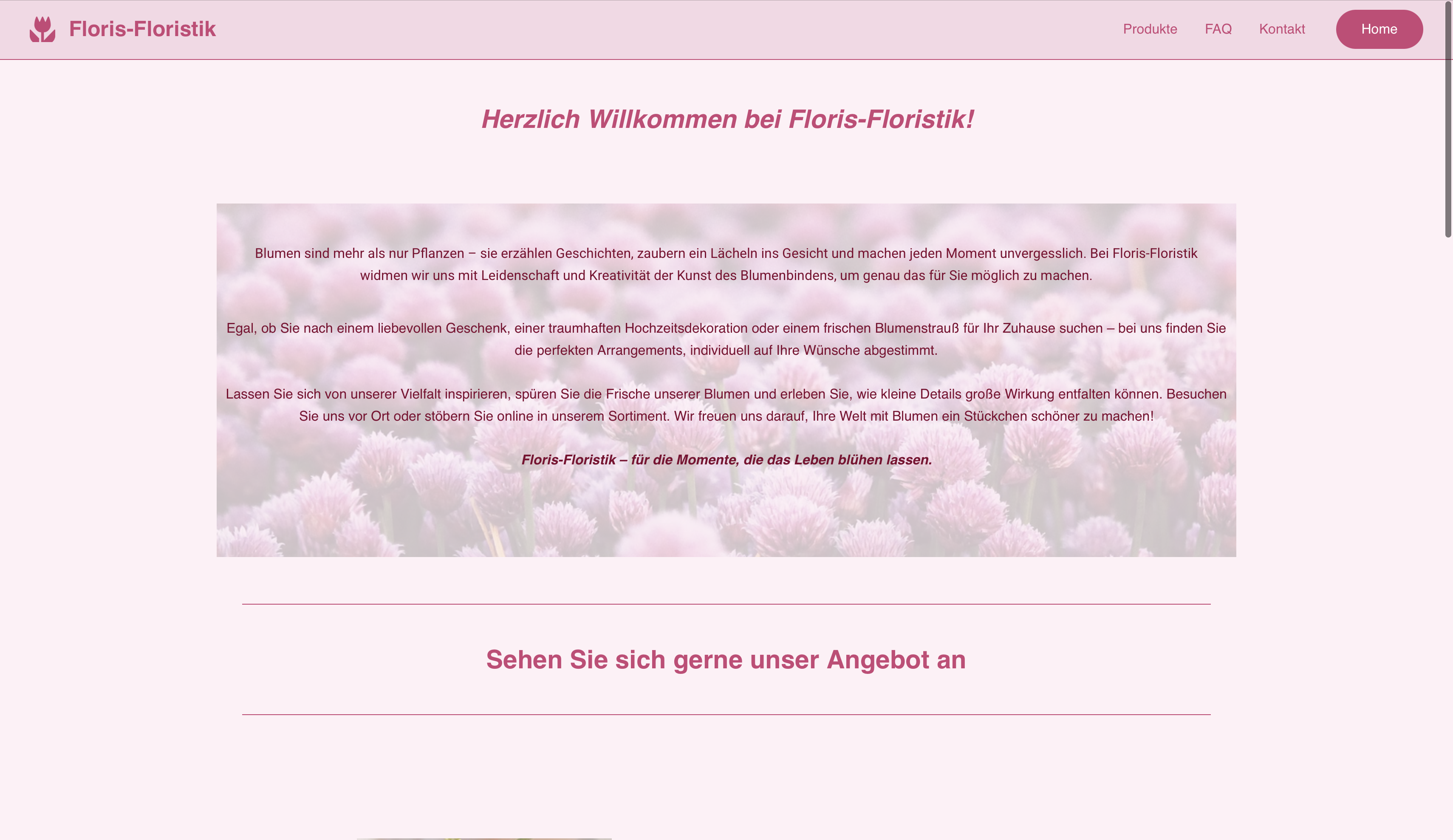 Zartrosa Blumenfeld im Hintergrund mit Willkommensbotschaft von Floris-Floristik.